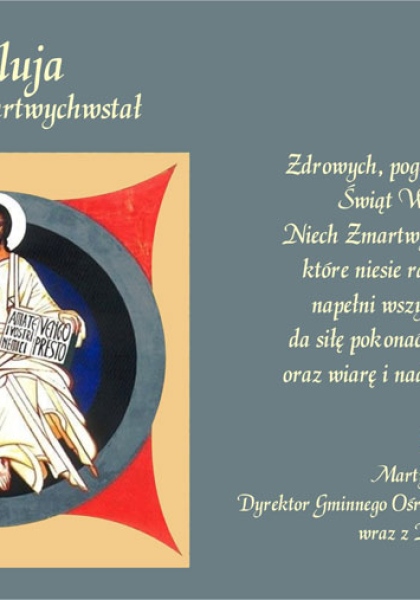 Alleluja ! Chrystus Zmartwychwstał 