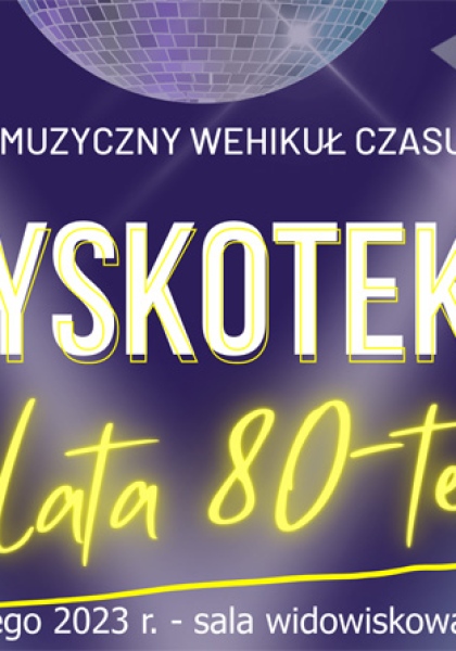 DYSKOTEKA - lata 80