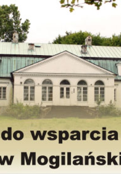 Zaproszenie do wsparcia finansowania  ,,Majówki w Mogilańskim Dworze''