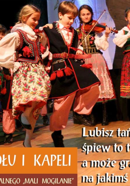 Dziecięcy Zespół Regionalny &quot;Mali Mogilanie&quot; - nabór