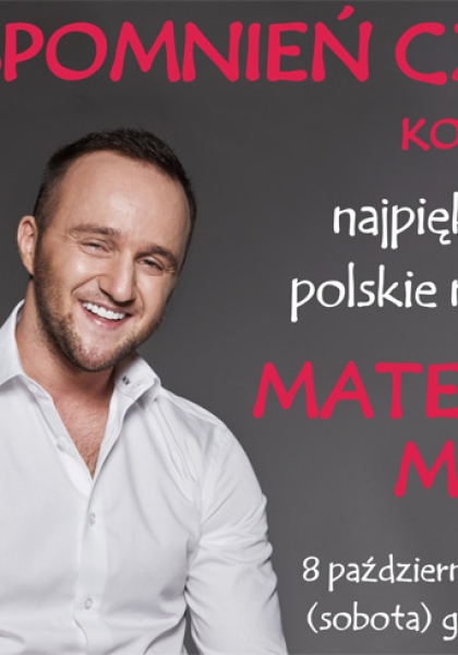 Zapraszamy na koncert Mateusza Mijala