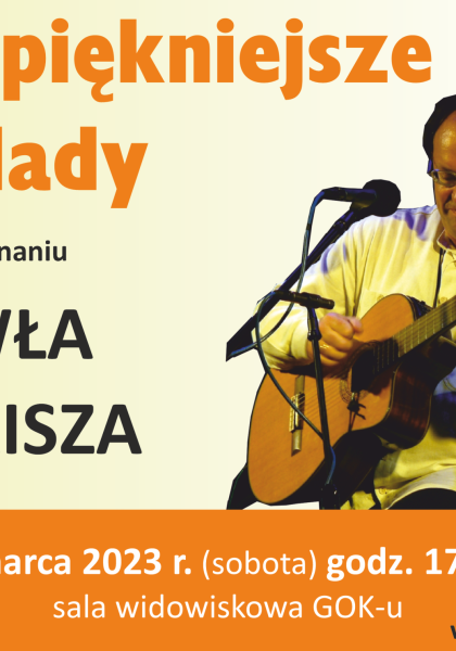 Najpiękniejsze ballady - koncert